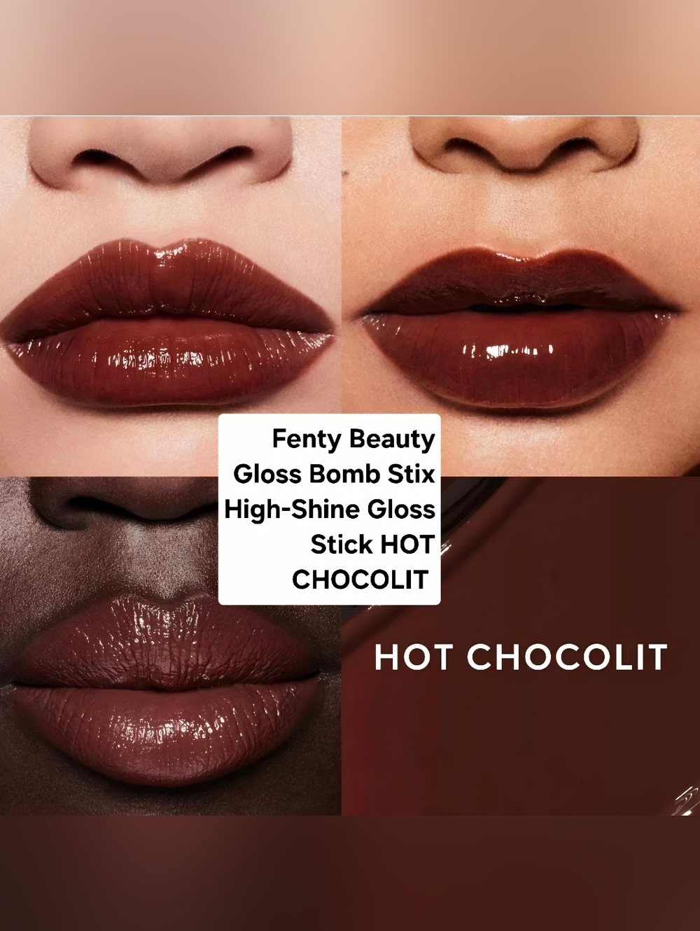 Fenty Beauty Gloss Bomb Stix High-Shine Gloss Stick HOT CHOCOLIT/Rich Brown - Picture 2 of 4